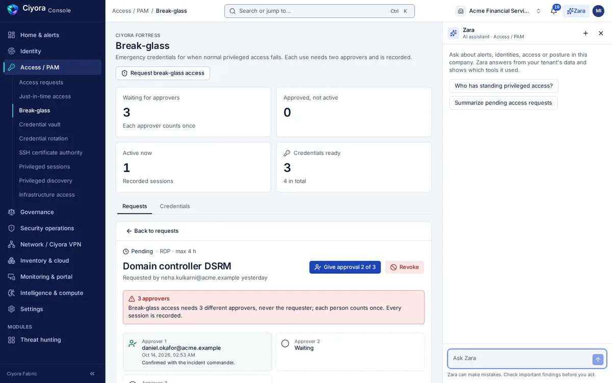 A break-glass request for a domain controller in Ciyora Fortress that needs three different approvers, never the requester, with every session recorded.